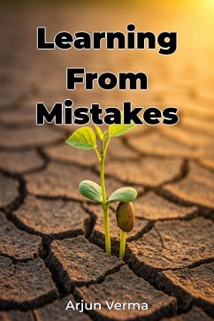 Learning From Mistakes (eBook, ePUB) - Verma, Arjun