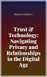 Trust & Technology: Navigating Privacy... - Bild 1