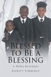 BLESSED TO BE A BLESSING - Bild 1