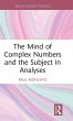 The Mind of Complex Numbers and the... - Bild 1