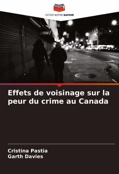Cover Effets de voisinage sur la peur du crime au Canada