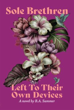 Cover Sole Brethren: Left To Their Own Devices (eBook, ePUB)