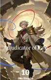 Adjudicator of Fate (eBook, ePUB) Adjudicator of Fate (eBook, ePUB)