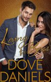Loving the Boss (eBook, ePUB) Loving the Boss (eBook, ePUB)