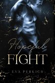 Hopeful Fight (eBook, ePUB) Hopeful Fight (eBook, ePUB)