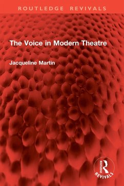 Cover The Voice in Modern Theatre (eBook, ePUB)