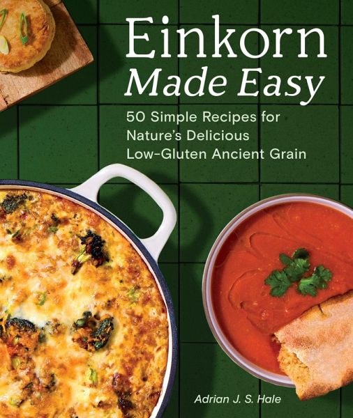 Einkorn Made Easy (eBook, ePUB) Einkorn Made Easy (eBook, ePUB)