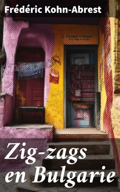 Cover Zig-zags en Bulgarie (eBook, ePUB)