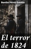 El terror de 1824 (eBook, ePUB) El terror de 1824 (eBook, ePUB)