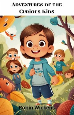 Cover Adventures of the Curious Kids (eBook, ePUB)