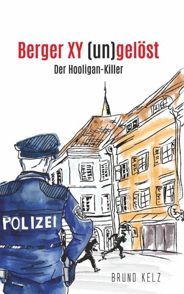 Berger - XY (un)gelöst - Der Hooligankiller (eBook, ePUB)