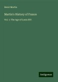 Martin's History of France Martin's History of France