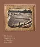 The Scenic Daguerreotype in America 1840-1860 The Scenic Daguerreotype in America 1840-1860