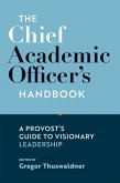 The Chief Academic Officer's Handbook The Chief Academic Officer's Handbook