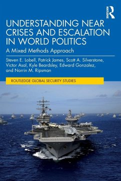 Cover Understanding Near Crises and Escalation in World Politics