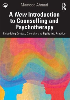 A New Introduction to Counselling and Psychotherapy - Ahmad, Mamood