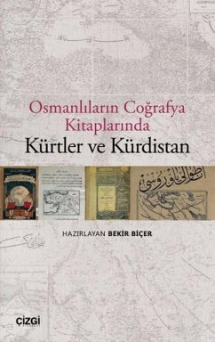 Cover Osmanlilarin Cografya Kitaplarinda Kürtler ve Kürdistan