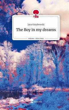 Cover The Boy in my dreams. Life is a Story - story.one