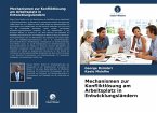 Mechanismen zur Konfliktlösung am Arbeitsplatz in Entwicklungsländern Mechanismen zur Konfliktlösung am Arbeitsplatz in Entwicklungsländern