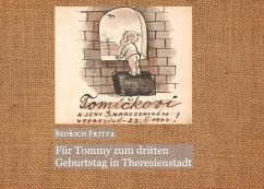 Cover Für Tommy zum dritten Geburtstag in Theresienstadt