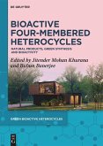 Bioactive Four-Membered Heterocycles (eBook, ePUB)