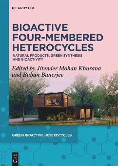 Bioactive Four-Membered Heterocycles (eBook, ePUB) Bioactive Four-Membered Heterocycles (eBook, ePUB)