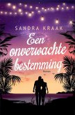 Een onverwachte bestemming (eBook, ePUB) Een onverwachte bestemming (eBook, ePUB)