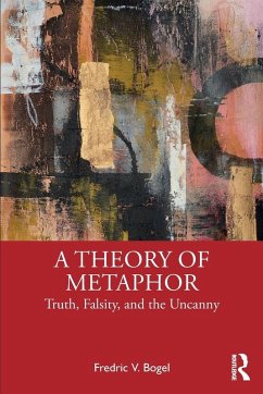 A Theory of Metaphor - Bogel, Fredric V.