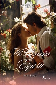 Mi Pequeña Esposa - Spears, Exaly