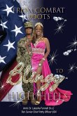 From Combat Boots to Blingy High Heels