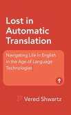 Lost in Automatic Translation Lost in Automatic Translation