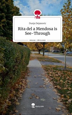 Rita del a Mendosa is See-Through. Life is a Story - story.one Cover Rita del a Mendosa is See-Through. Life is a Story - story.one