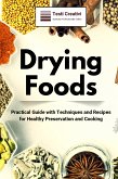 Drying Foods (eBook, ePUB) Drying Foods (eBook, ePUB)
