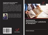 Zachowania konsumenckie i pokolenia w Szwajcarii Zachowania konsumenckie i pokolenia w Szwajcarii