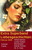 Extra Superband Liebesgeschichten Februar 2025 (eBook, ePUB)