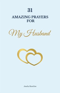 Cover 31 Amazing Prayers for My Husband (eBook, ePUB)