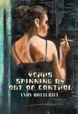 Years Spinning By Out Of Control (eBook, ePUB) Years Spinning By Out Of Control (eBook, ePUB)