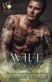 Wife Wanted (eBook, ePUB) Wife Wanted (eBook, ePUB)