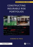 Constructing Insurable Risk Portfolios (eBook, PDF) Constructing Insurable Risk Portfolios (eBook, PDF)