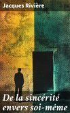 De la sincérité envers soi-même (eBook, ePUB)