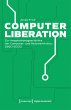 Computer Liberation (eBook, PDF) - Bild 1