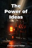 The Power of Ideas (eBook, ePUB)