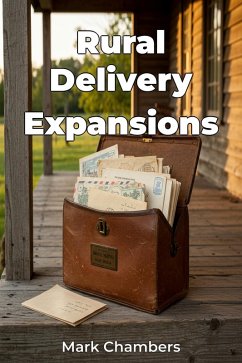 Rural Delivery Expansions (eBook, ePUB) - Chambers, Mark