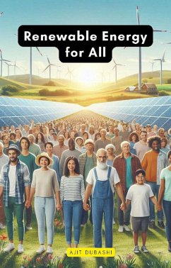 Renewable Energy for All (eBook, ePUB) - Dubashi, Ajit