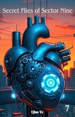Secret Files of Sector Nine (eBook, ePUB)