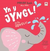 POPIAU Bach: Yn y Jyngl! / Mini POPs: In the Jungle! POPIAU Bach: Yn y Jyngl! / Mini POPs: In the Jungle!