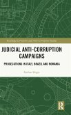 Judicial Anti-Corruption Campaigns Judicial Anti-Corruption Campaigns
