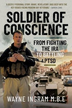Soldier of Conscience - Ingram M.B.E, Wayne