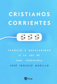 Cristianos corrientes Cristianos corrientes