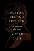 Plato's Second Republic Plato's Second Republic